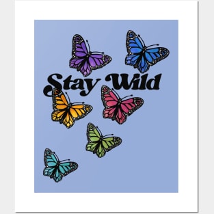 Stay Wild Posters and Art